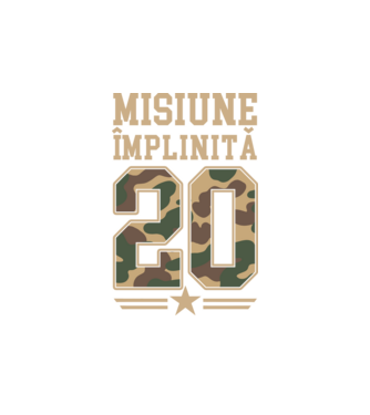 Misiune împlinită 20 model alb pe tricou
