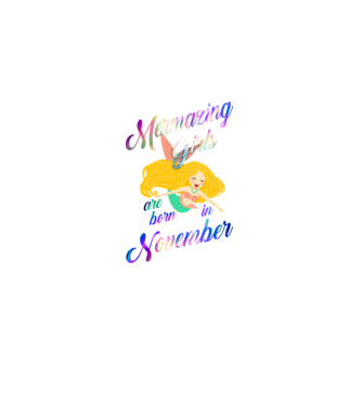 Mermazing girls are born november model negru pe tricou
