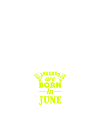 Legends are born in June model negru pe tricou