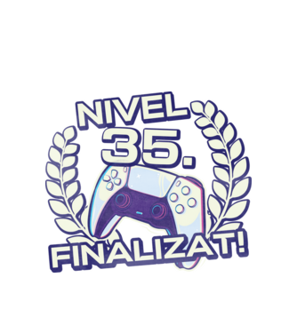 Nivel 35 finalizat! model alb pe tricou