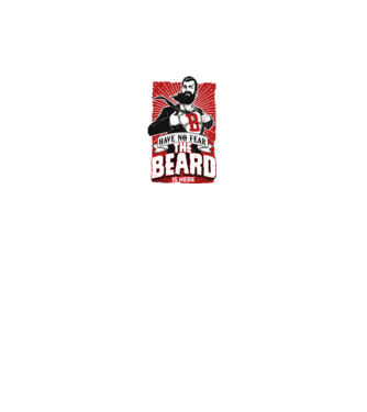 Have no fear the beard is here model alb pe tricou