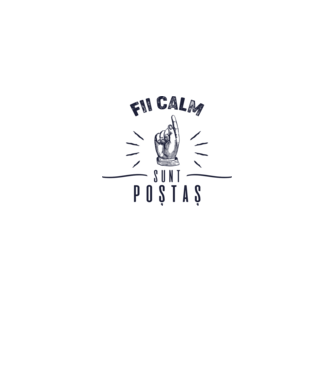 Fii calm, sunt poștaș model gri pe tricou