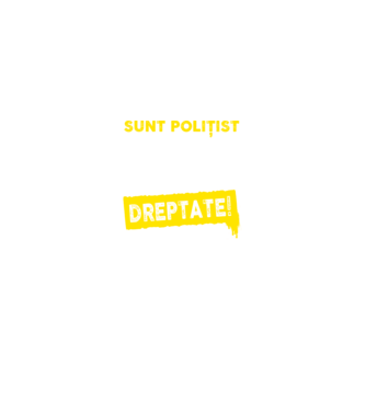Sunt polițist, pentru a economisi timp, să reținem că am întotdeauna dreptate! model negru pe tricou