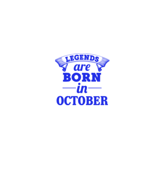 Legends are born in October model alb pe tricou