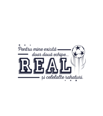 Pentru mine există doar două echipe, Real și celelalte rahaturi model alb pe tricou