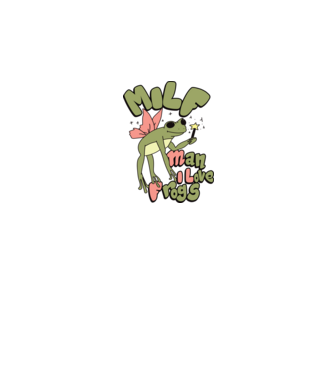 MILF man i love frogs model alb pe tricou