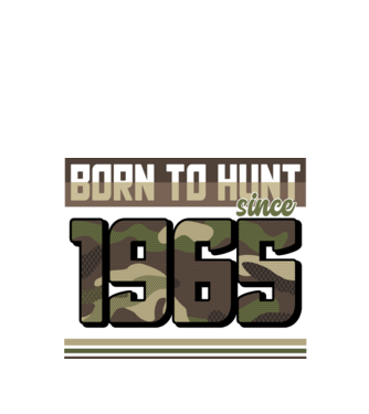 Born to hunt since 1965 model negru pe tricou