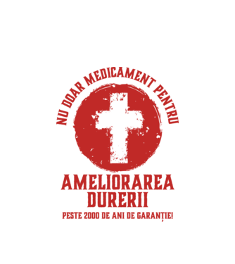 Nu doar medicament pentru ameliorarea durerii, peste 2000 de ani de garanție! model alb pe tricou