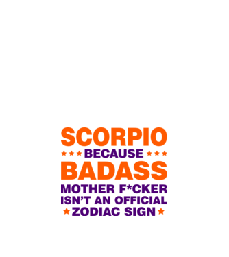 Badass zodiac SCORPIO model alb pe tricou