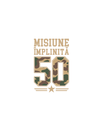 Misiune împlinită 50 model negru pe tricou