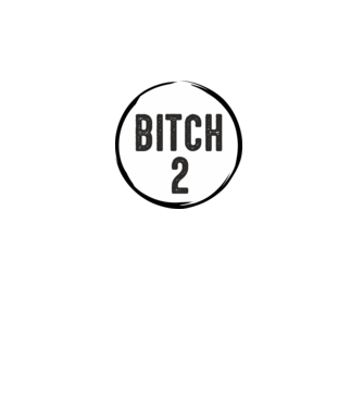 BITCH 2 model roz pe tricou