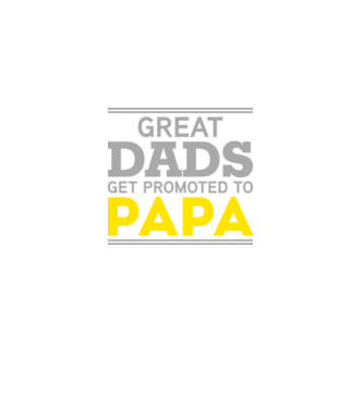 Great dads get promoted to papa model negru pe tricou