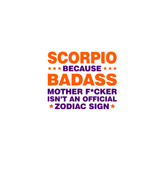 Badass zodiac SCORPIO model alb pe tricou