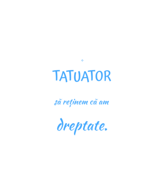 sunt tatuator, pentru a economisi timp, să reținem că am întotdeauna dreptate model negru pe tricou