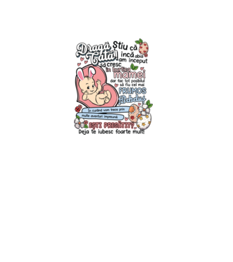 Paști Dragă tată model alb pe tricou