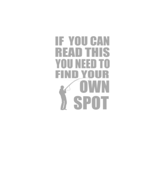 If you can read this, you need to find your own spot model verde neon pe tricou