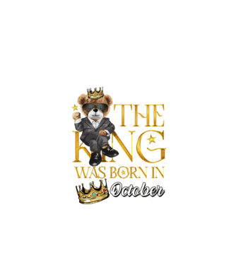 The king was born int OCTOBER model negru pe tricou