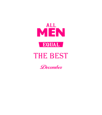 All men created equal but only the beat are born in december model negru pe tricou