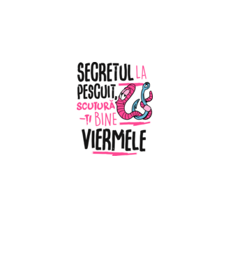 Secretul la pescuit scutură-ți bine viermele model alb pe tricou