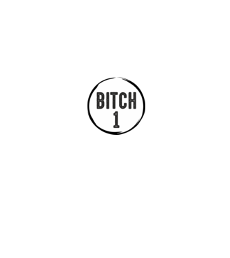 BITCH 1 model gri pe tricou