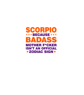 Badass zodiac SCORPIO model alb pe tricou