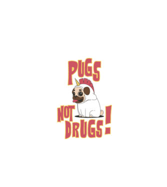 Pugs not drugs model negru pe tricou