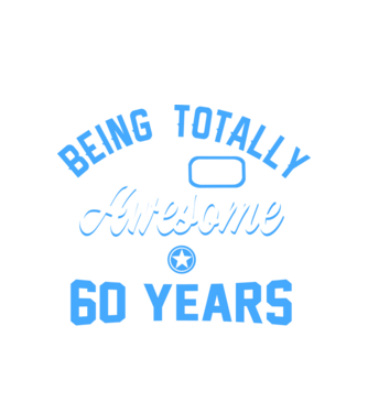 Being totally awesome 60 model alb pe tricou