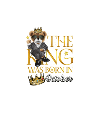 The king was born int OCTOBER model alb pe tricou