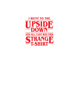 i went to the upside down model verde neon pe tricou