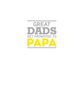 Great dads get promoted to papa model negru pe tricou