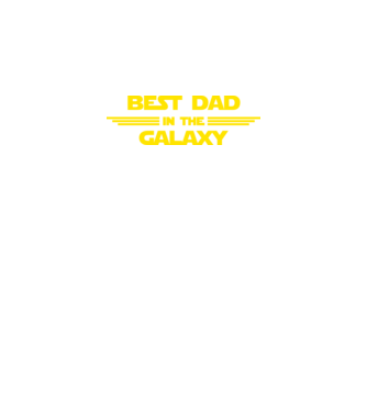 Best dad in the galaxy model negru pe tricou
