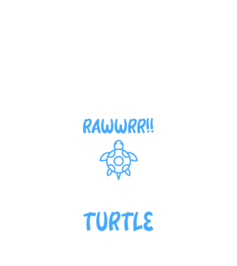 Rawwr turtle model negru pe tricou