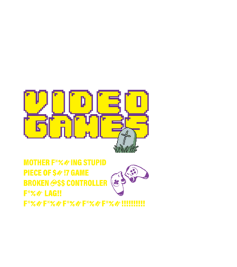 I don't always die when playing video games model negru pe tricou