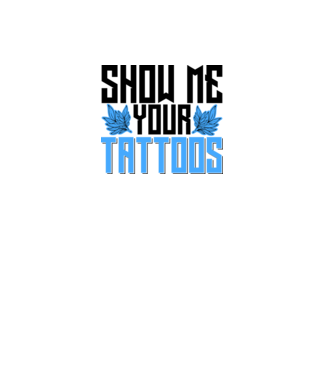 Show me your tattoos model alb pe tricou