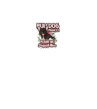 bulldog francez - picioare mici dragoste mare model alb pe tricou