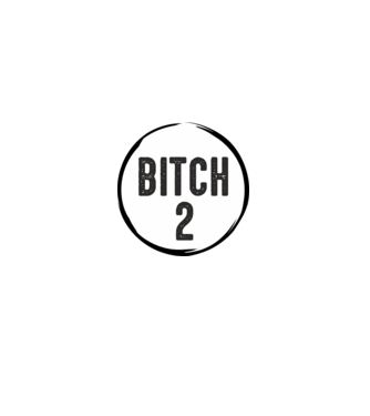 BITCH 2 model gri pe tricou