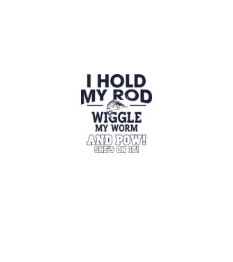 I hold my rod model alb pe tricou