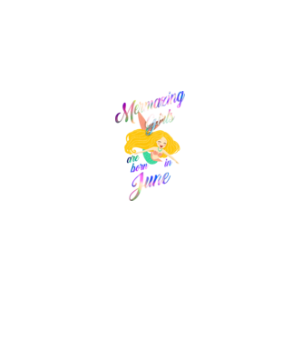 Mermazing girls are born june model negru pe tricou