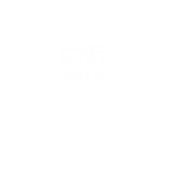 Normal people scare me model negru pe tricou