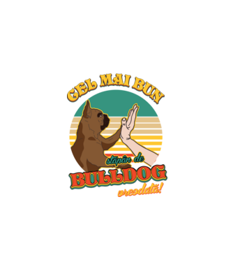 Cel mai bun stăpân de bulldog vreodată! model negru pe tricou