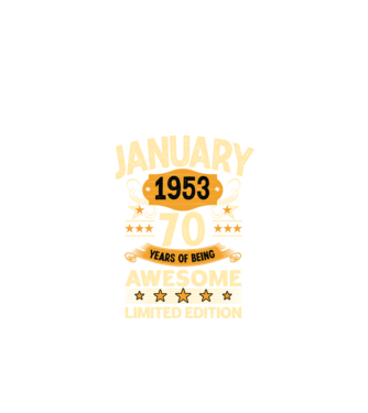 January 1953 70 years of being limited edition model negru pe tricou