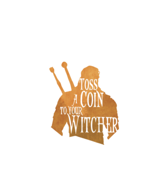 Toss a Coin to your Witcher model negru pe tricou