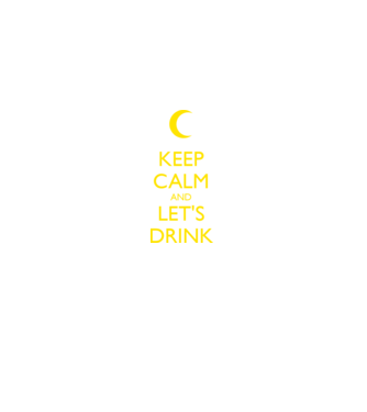 keep calm and lets drink model turcoaz pe tricou