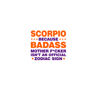 Badass zodiac SCORPIO model alb pe tricou