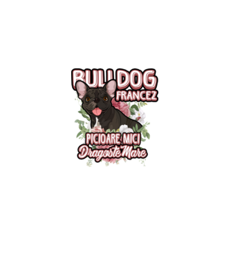 bulldog francez - picioare mici dragoste mare model alb pe tricou
