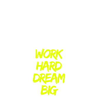 Work Hard Dream Big model negru pe tricou