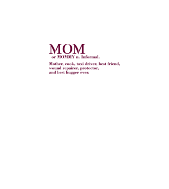 Mom definition model alb pe tricou