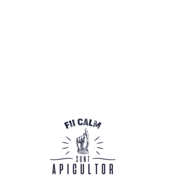 Fii calm.... sunt apicultor model alb pe tricou
