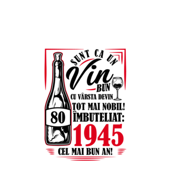 Un Vin Bun 1945 - Alb model alb pe tricou
