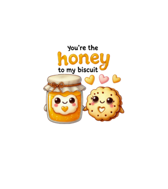 Honey to my Biscuit model alb pe tricou